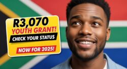 R3,070 Youth Grant September 2025: How to Check Your Status