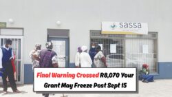 Urgent Alert: SASSA Grants to End in September for Income Above R8,070