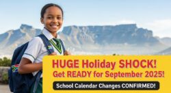 South African School Calendar September 2025: Holiday Extension and Key Academic Notices Confirmed