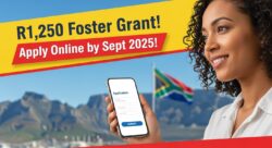 Foster Child Grant R1,250 September 2025: Donβt Miss Your Online Application